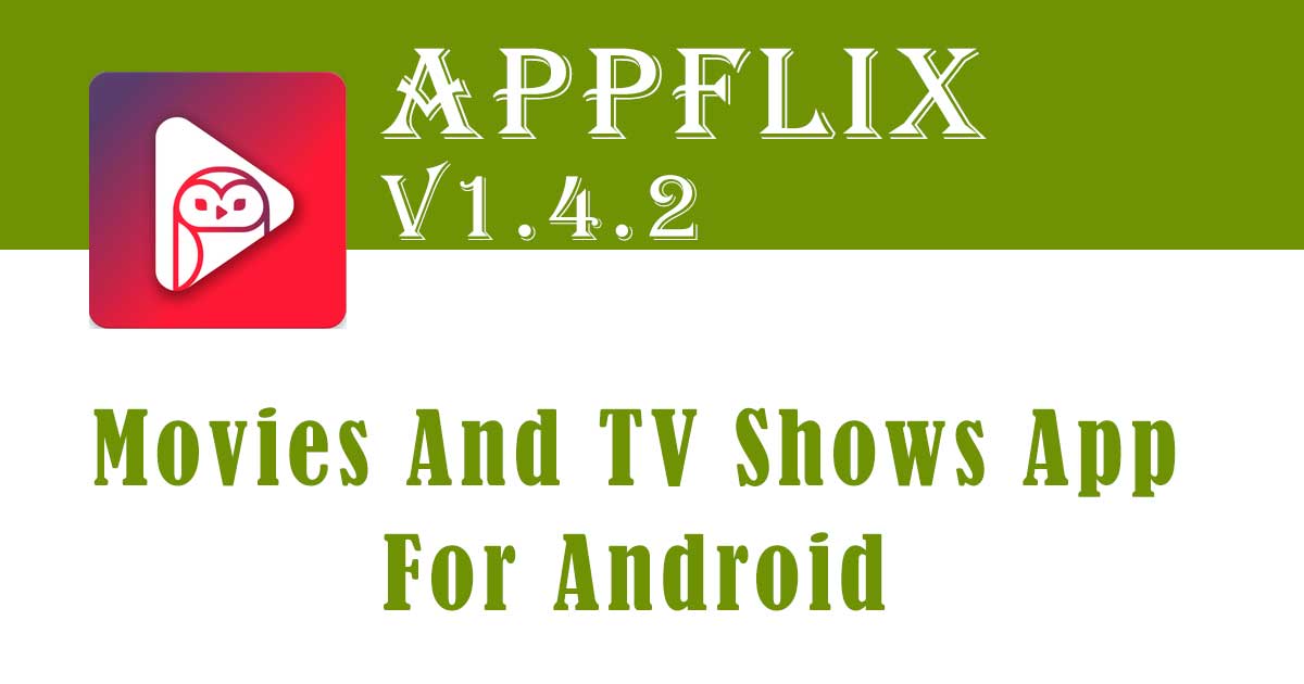 Appflix version 1.4.2