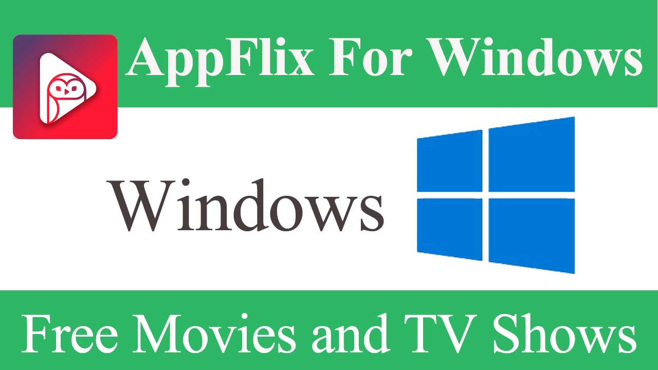 AppFlix for PC (Windows)